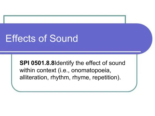 Effects of Sound