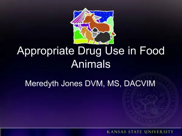 Appropriate Drug Use in Food Animals