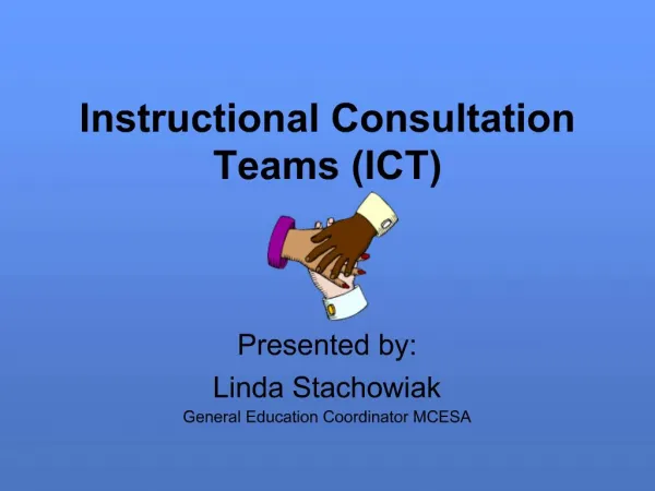 Instructional Consultation Teams ICT