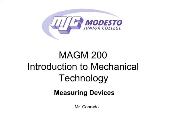 MAGM 200 Introduction to Mechanical Technology