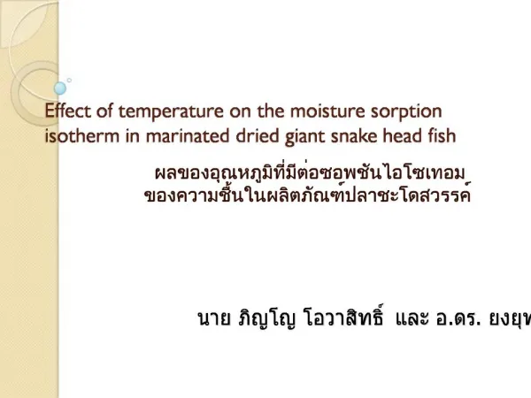Effect of temperature on the moisture sorption isotherm in marinated dried giant snake head fish