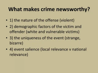 What makes crime newsworthy - slide 1