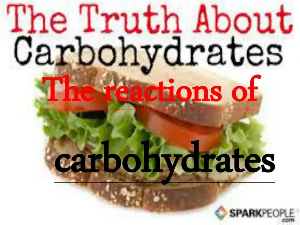 REACTIONS OF CARBOHYDRATES