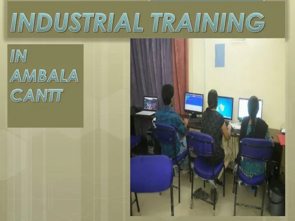 Industrial training in Ambala Cantt