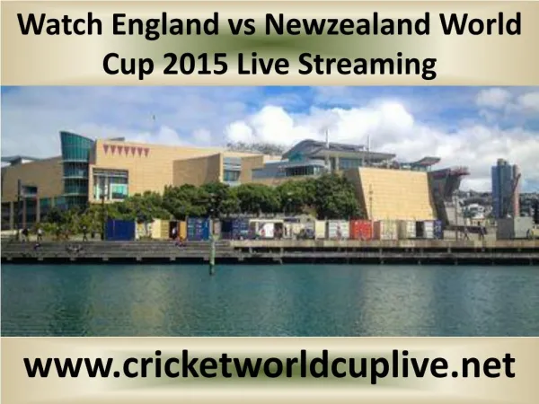 Watch England vs Newzealand World Cup 2015 Live Streaming