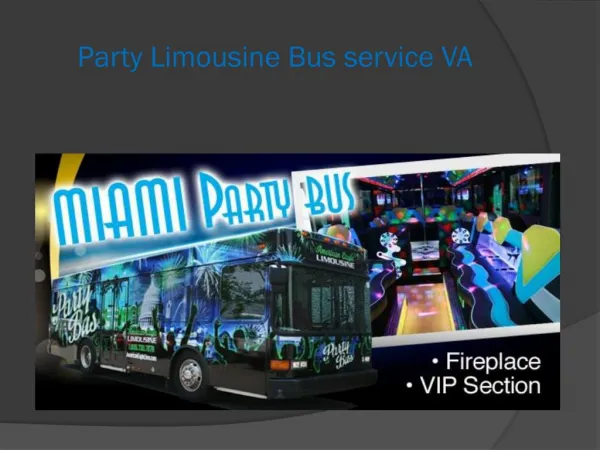 Party Limousine Bus Service VA