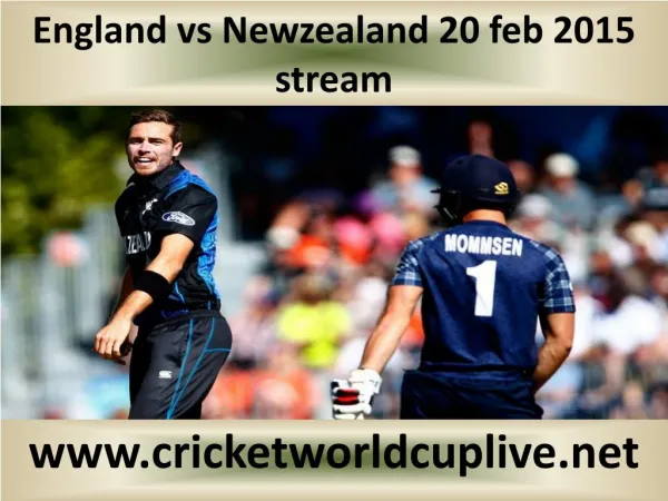 watch England vs Newzealand cricket match online live in Wel