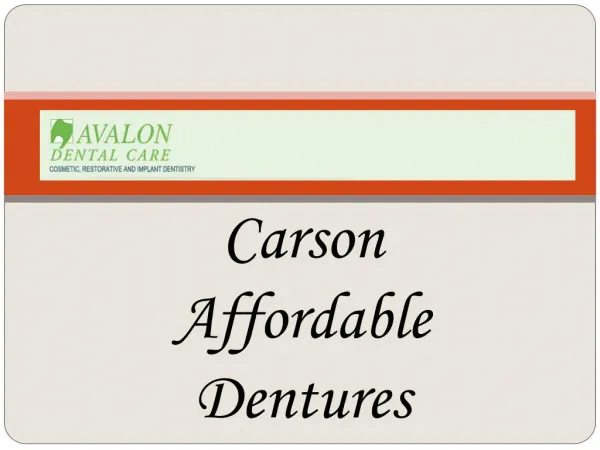Carson Affordable Dentures