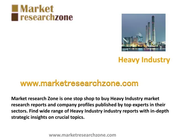 Heavy Industry Market research reports