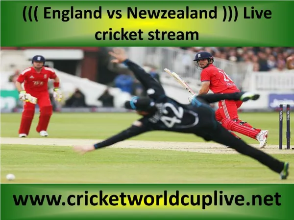 you crazy for watching Newzealand vs England online cricket