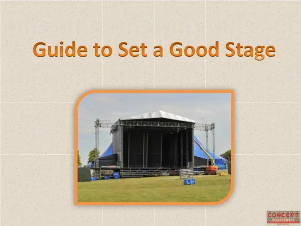 Guide to set a Good Stage