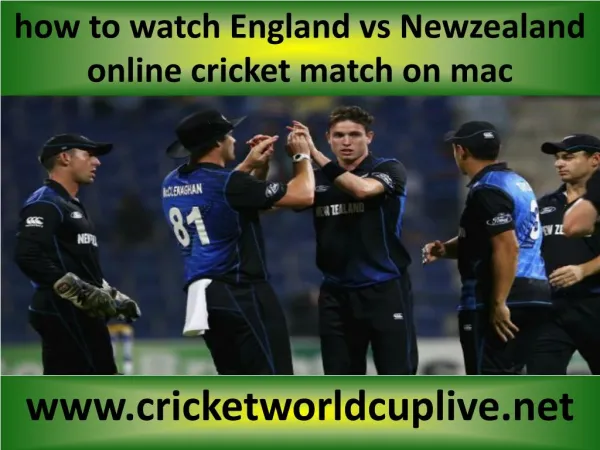 live cricket ((( Newzealand vs England ))) online on mac