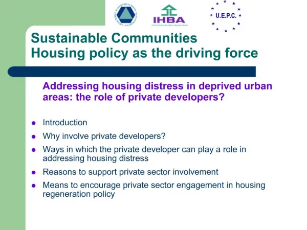 Sustainable Communities Housing policy as the driving force