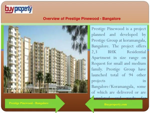 Prestige Pinewood is Best Option for Investment with Higher