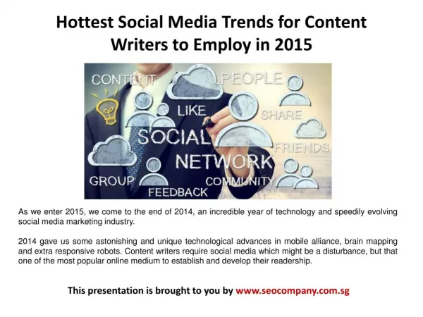 Hottest Social Media Trends for Content Writers to Employ in 2015