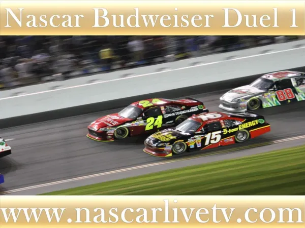 Nascar Budweiser Duel 1 Race Live Streaming