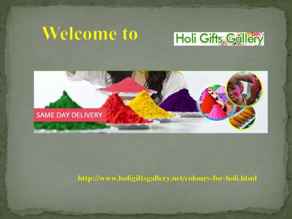 Colours for Holi @ holigiftsgallery.net