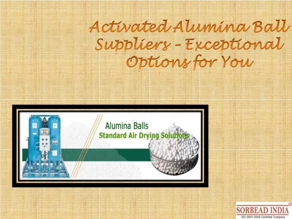 Activated Alumina Balls Suppliers - An Overview