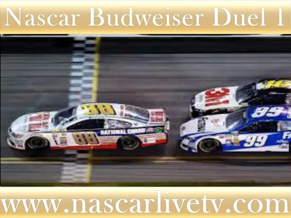 NASCAR Budweiser Duel 1 AT DAYTONA LIVE