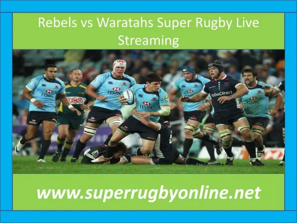 Watch Waratahs vs Rebels live Rugby