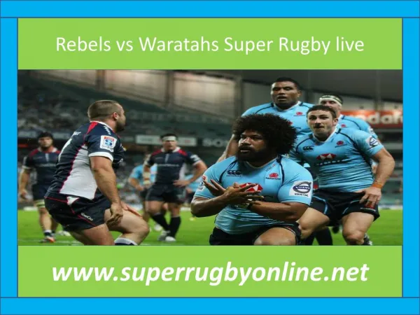 watch Waratahs vs Rebels live tv stream