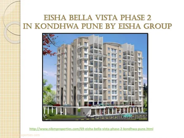 Eisha Bella Vista Phase 2 in Kondhwa Pune by Eisha Group