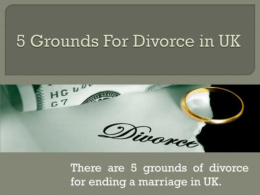 5 grounds for divorce in uk