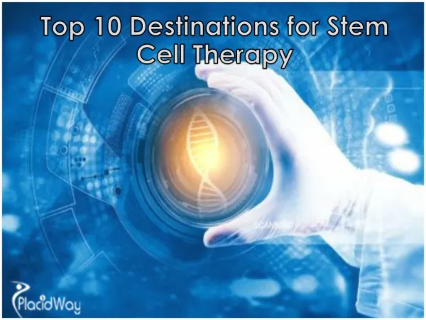 Top 10 Destinations for Stem Cell Therapy