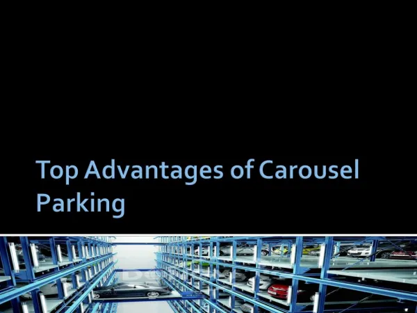 Top Advantages of Carousel Parking