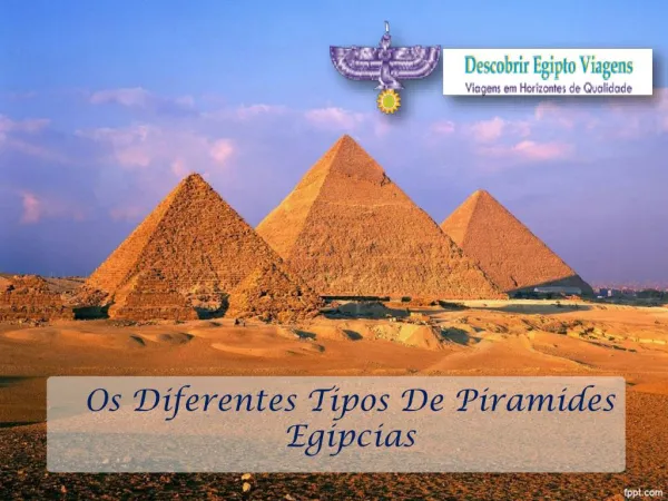 Os diferentes tipos de piramides egipcias