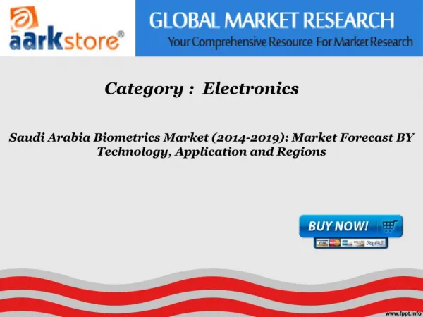 Aarkstore - Saudi Arabia Biometrics Market (2014-2019) Marke