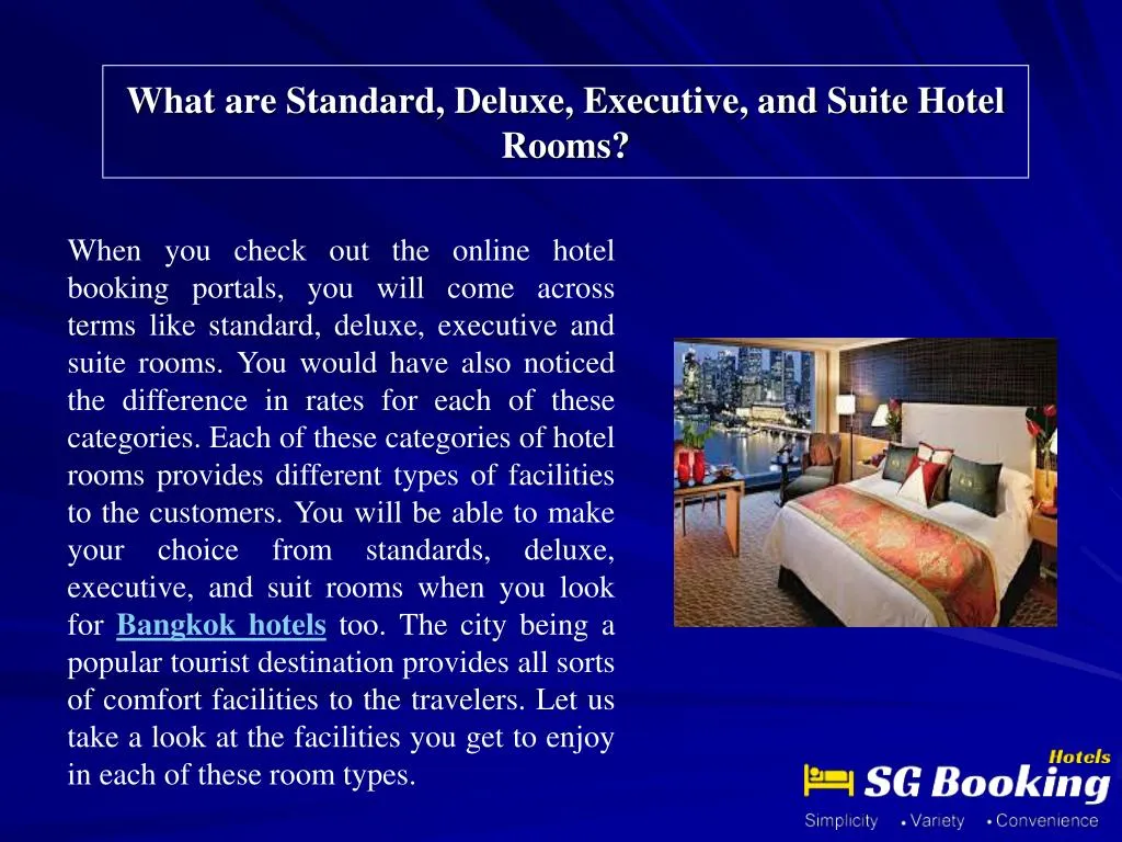 what are standard deluxe executive and suite hotel rooms