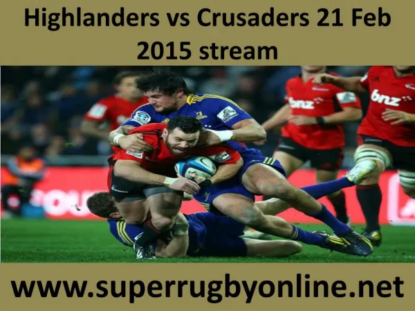 Live Rugby hd ((( Highlanders vs Crusaders ))) 21 Feb