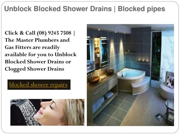 Unblock Blocked Shower Drains