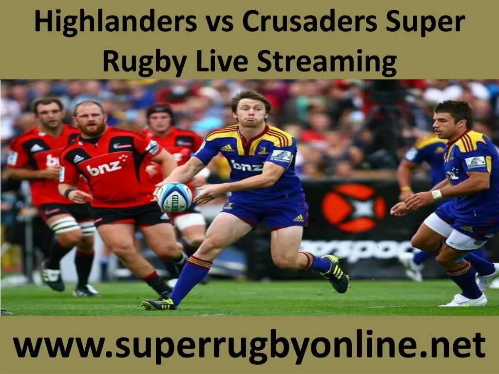 highlanders vs crusaders super rugby live streaming
