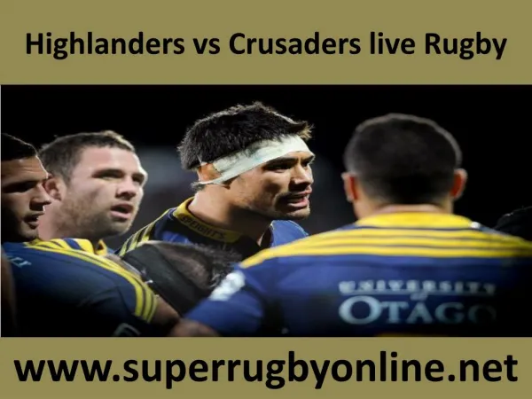 live Rugby match Crusaders vs Highlanders on 21 Feb 2015 str