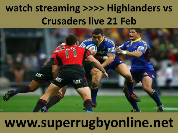 watch Crusaders vs Highlanders live Rugby match online feb 2