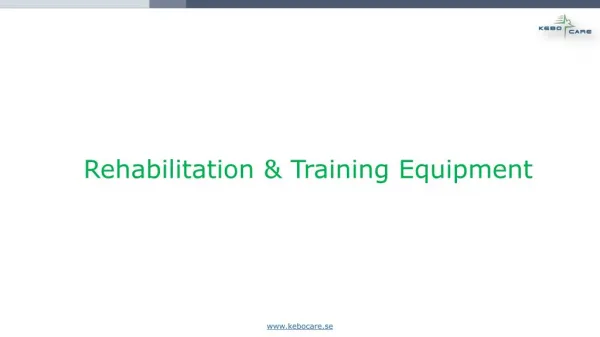 Rehabilitation and Training Equipment