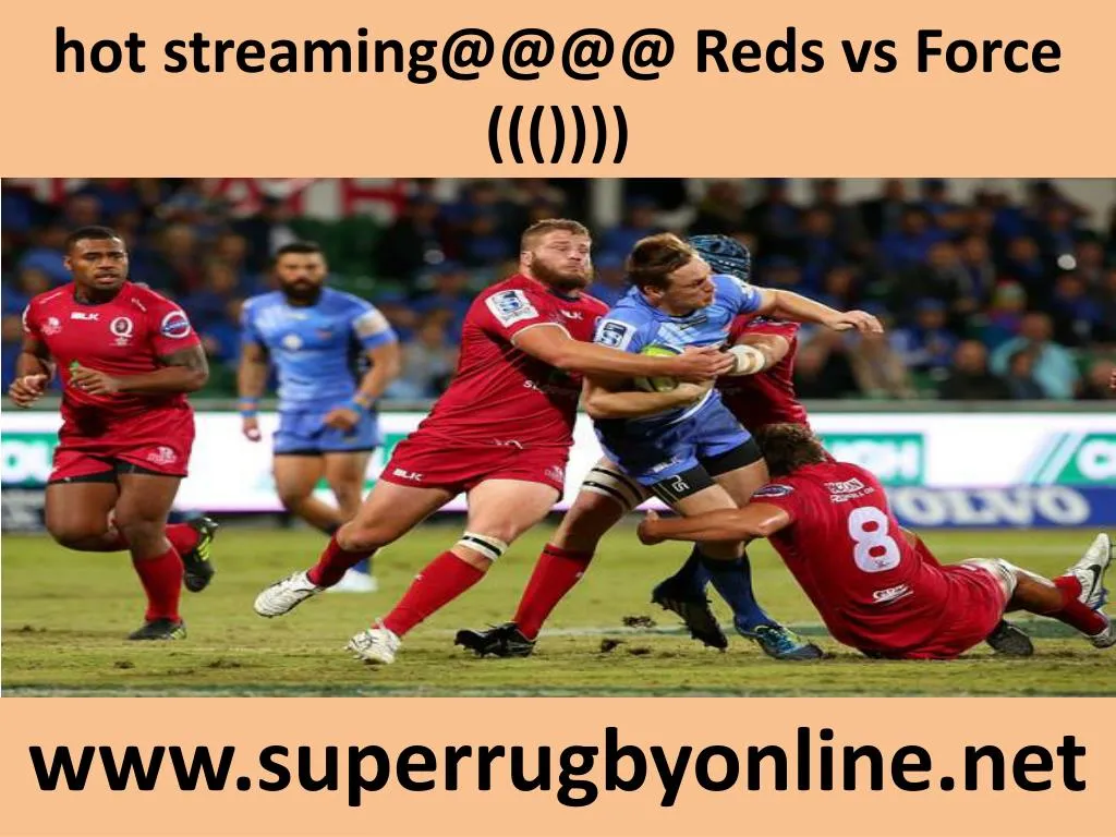 hot streaming@@@@ reds vs force