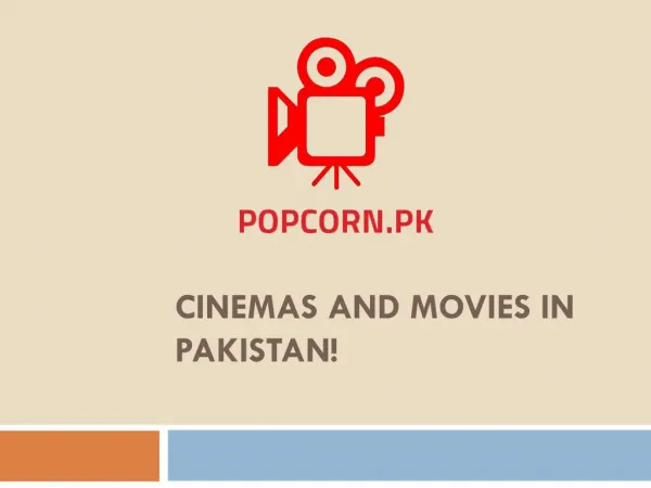 Cinemas And Movies In Pakistan!