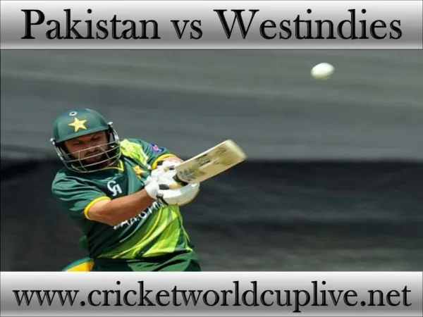 Pakistan vs West indies live cricket