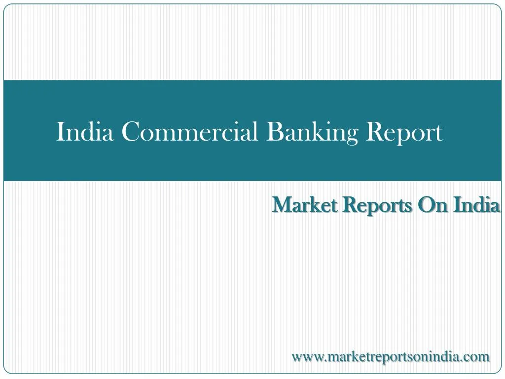 india commercial banking report