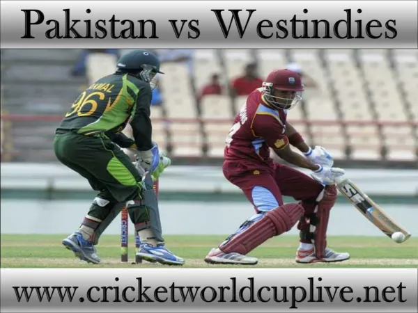 where to watch Pakistan vs West indies live cricket match