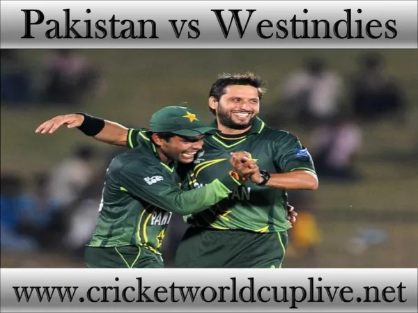 live cricket match Pakistan vs West indies on 21 feb 2015 st