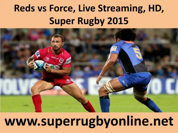 watch Force vs Reds live Rugby match online feb 21