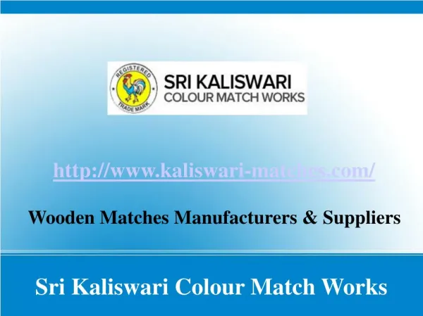 Wooden Matches Manufacturers
