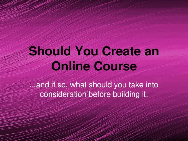 Should you create an online course