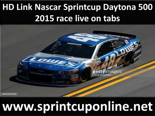 HD Link Nascar Sprintcup Daytona 500 2015 race live on tabs