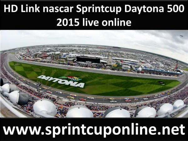 HD Link nascar Sprintcup Daytona 500 2015 live online