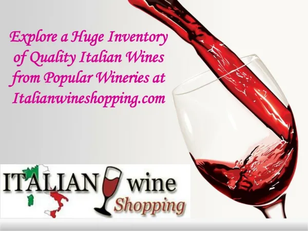 Popular Wineries at Italianwineshopping.com
